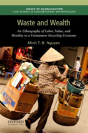 Waste And Wealth - Preview