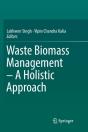 Waste Biomass Management Â€“ A Holistic Approach - Preview