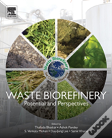 Waste Biorefinery