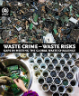 Waste Crime - Waste Risks - Preview