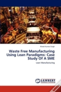 Capa do artigo Waste Free Manufacturing Using Lean Paradigms: Case Study Of A Sme