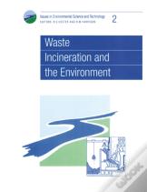 Waste Incineration And The Environment