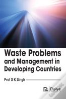 Waste Problems And Management In Developing Countries