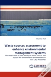 Capa do artigo Waste Sources Assessment To Enhance Environmental Management Systems