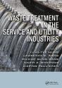 Waste Treatment In The Service And Utility Industries - Preview