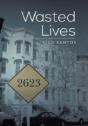 Wasted Lives - Preview