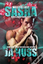 Wasted Lust: Sasha