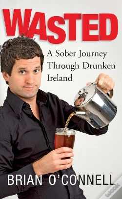 Capa do artigo Wasted: Sober In Ireland