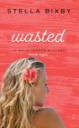 Wasted - Preview