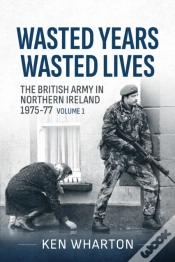 Capa do artigo Wasted Years, Wasted Lives Volume 1