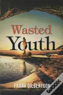 Wasted Youth