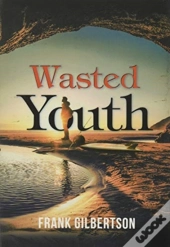 Wasted Youth