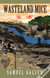 Wasteland Mice
