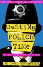 Wasting Police Time - Preview