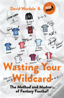 Wasting Your Wildcard