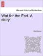 Wat For The End. A Story. - Preview