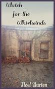 Watch For The Whirlwinds