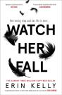 Watch Her Fall - Preview