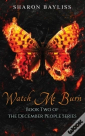Watch Me Burn