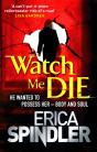 Watch Me Die - Preview