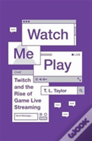 Watch Me Play