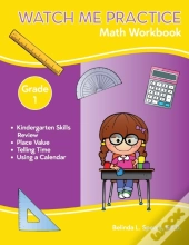 Watch Me Practice Grade 1 Math Workbook