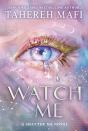 Watch Me - Signed Edition - Preview