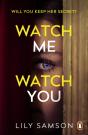 Watch Me Watch You - Preview
