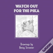Watch Out For The Pika