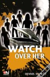 Watch Over Her