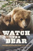 Watch The Bear