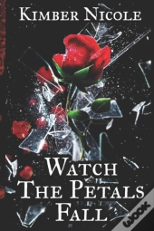 Watch The Petals Fall