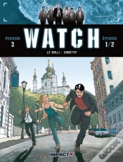 Capa do artigo Watch Tome 5 ; Mission 3, Épisode 1 ; À L