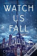 Watch Us Fall