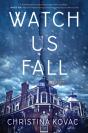 Watch Us Fall - Preview
