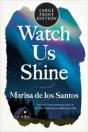 Watch Us Shine Lp - Preview