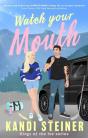 Watch Your Mouth - Preview