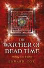 Watcher Of Dead Time - Preview