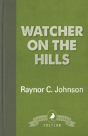Watcher On The Hills - Preview