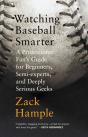Watching Baseball Smarter - Preview