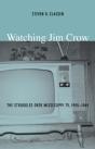 Watching Jim Crow - Preview