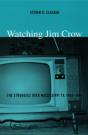 Watching Jim Crow - Preview