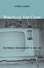 Watching Jim Crow - Preview