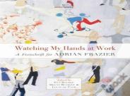 Watching My Hands At Work