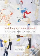 Watching My Hands At Work