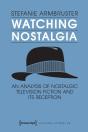 Watching Nostalgia - Preview