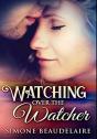 Watching Over The Watcher - Preview