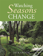 Watching Seasons Change