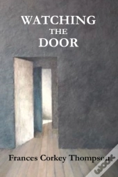 Watching The Door