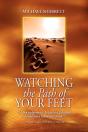 Watching The Path Of Your Feet - Preview